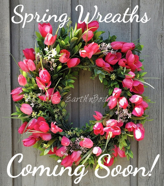 MORE SPRING WREATHS COMING SOON!